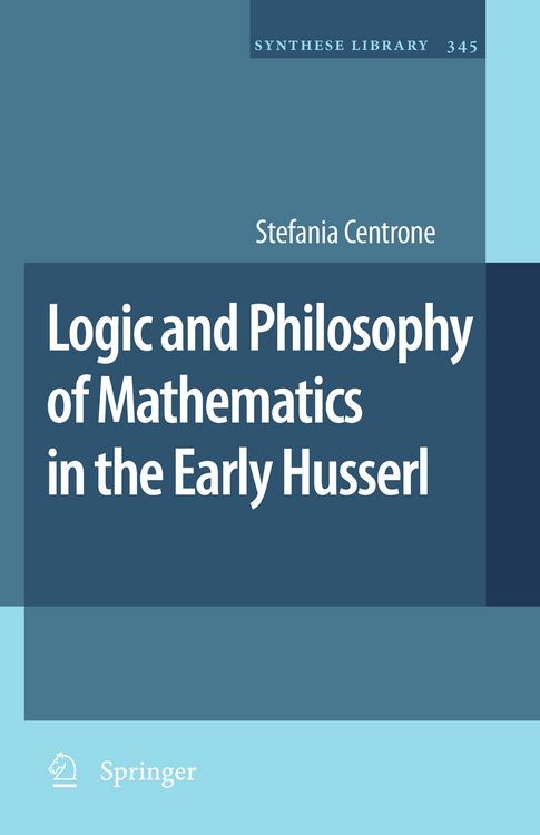 Produktbild: Logic and Philosophy of Mathematics in the Early Husserl
