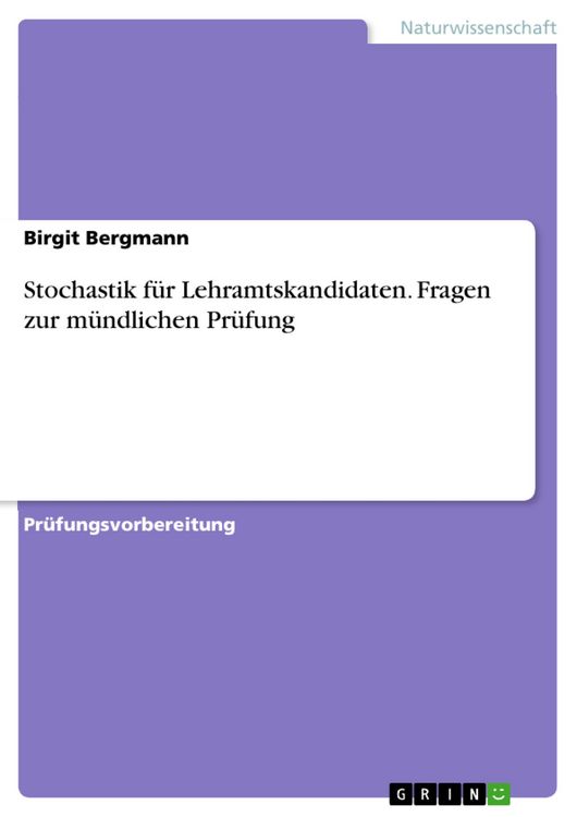 Produktbild: Stochastik f&uuml;r Lehramtskandidaten. Fragen zur m&uuml;ndlichen Pr&uuml;fung