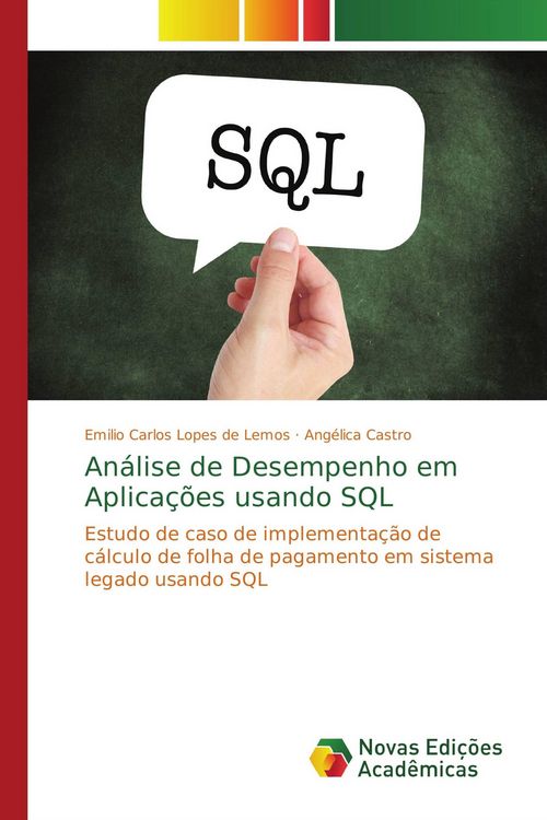 Produktbild: An&aacute;lise de Desempenho em Aplica&ccedil;&otilde;es usando SQL