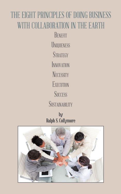 Produktbild: The Eight Principles of Doing Business with Collaboration in the Earth
