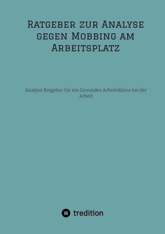 Produktbild: Ratgeber zur Analyse gegen Mobbing am Arbeitsplatz
