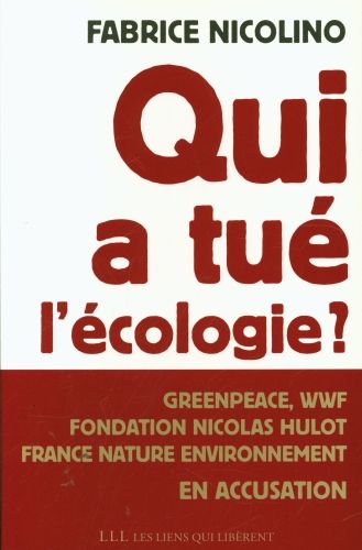 Produktbild: Qui a tu&eacute; l'&eacute;cologie ?
