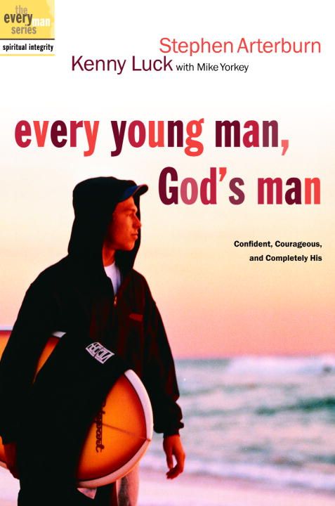 Produktbild: Every Young Man, God's Man: Confident, Courageous, and Completely His