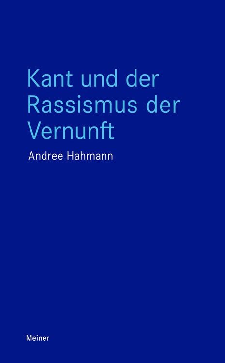 Produktbild: Kant und der Rassismus der Vernunft