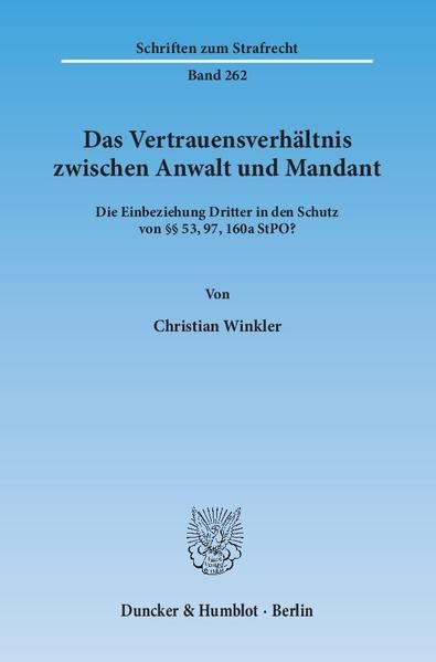 Produktbild: Das Vertrauensverh&auml;ltnis zwischen Anwalt und Mandant.