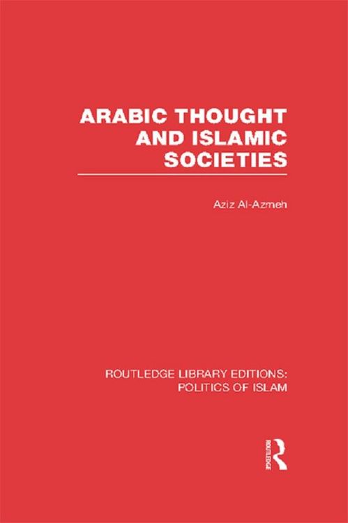 Produktbild: Arabic Thought and Islamic Societies