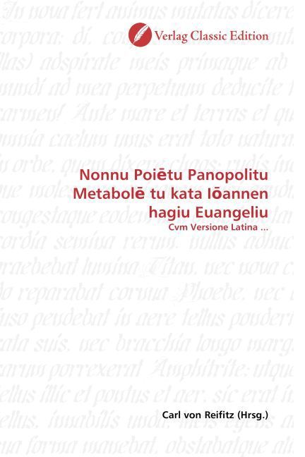 Produktbild: Nonnu Poi tu Panopolitu Metabol tu kata I annen hagiu Euangeliu