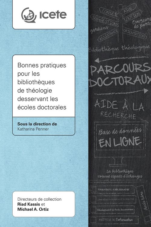Produktbild: Bonnes pratiques pour les biblioth&egrave;ques de th&eacute;ologie desservant les &eacute;coles doctorales