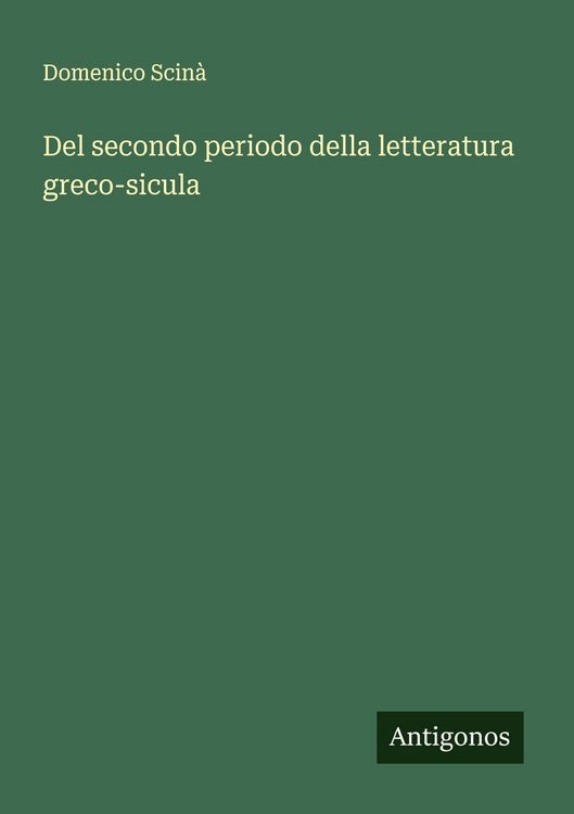Produktbild: Del secondo periodo della letteratura greco-sicula