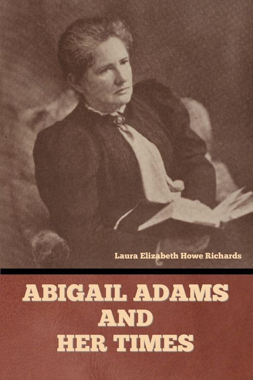 Produktbild: Abigail Adams and Her Times