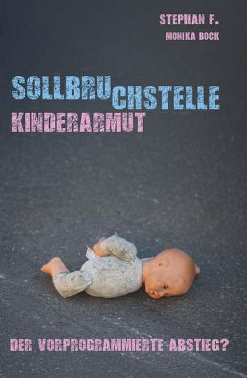 Produktbild: Sollbruchstelle Kinderarmut