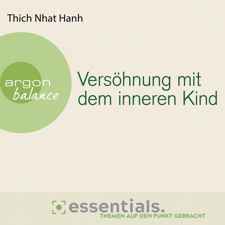 Bild vom Artikel Versöhnung mit dem inneren Kind vom Autor Thich Nhat Hanh