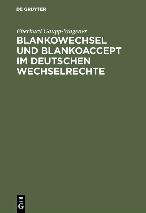 Produktbild: Blankowechsel und Blankoaccept im Deutschen Wechselrechte
