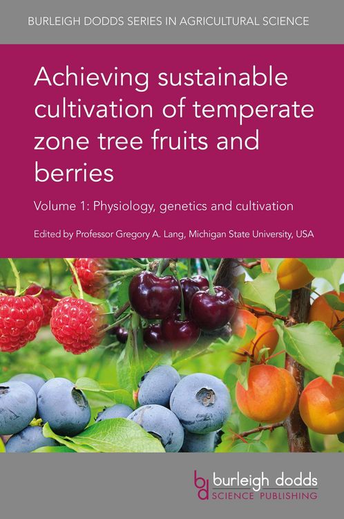 Produktbild: Achieving sustainable cultivation of temperate zone tree fruits and berries Volume 1