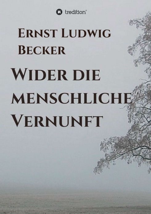 Produktbild: Wider die menschliche Vernunft