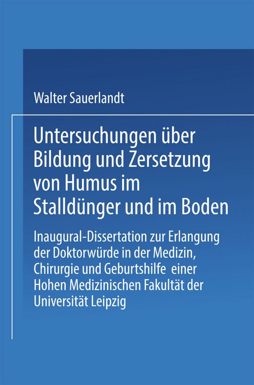 Produktbild: Untersuchungen &uuml;ber Bildung und Zersetzung von Humus im Stalld&uuml;nger und im Boden