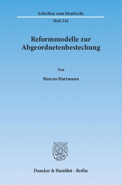 Produktbild: Reformmodelle zur Abgeordnetenbestechung.
