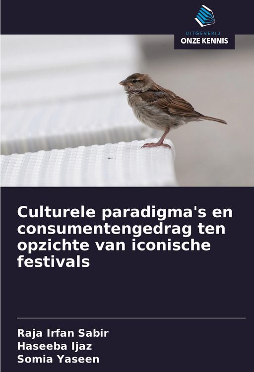 Produktbild: Culturele paradigma's en consumentengedrag ten opzichte van iconische festivals