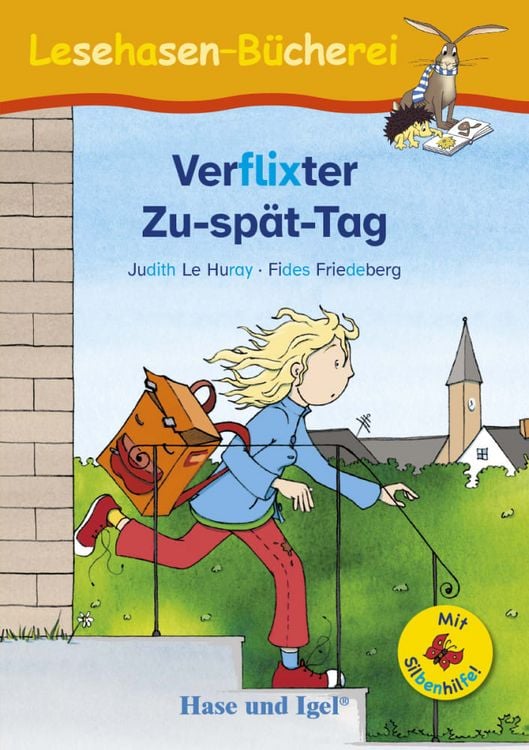 Bild vom Artikel Verflixter Zu-spät-Tag / Silbenhilfe vom Autor Judith Le Huray