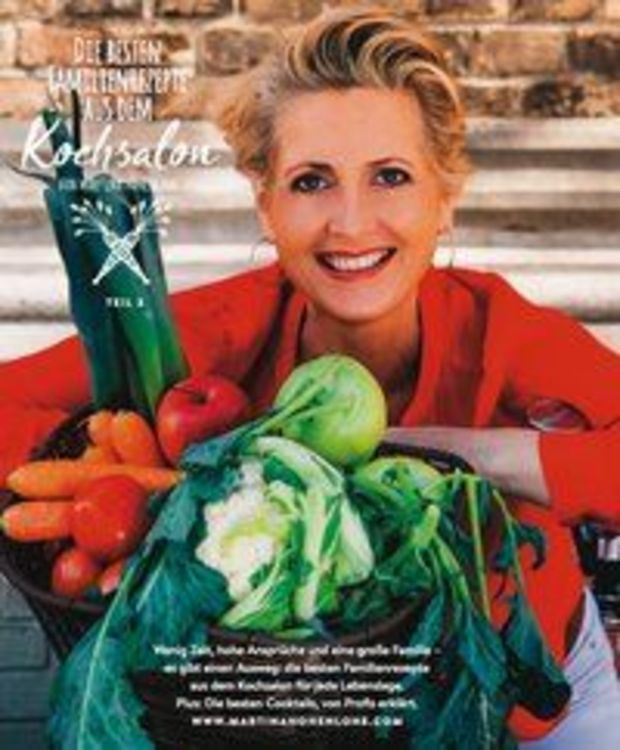 Produktbild: Die besten Familienrezepte aus dem Kochsalon - von Martina Hohenlohe
