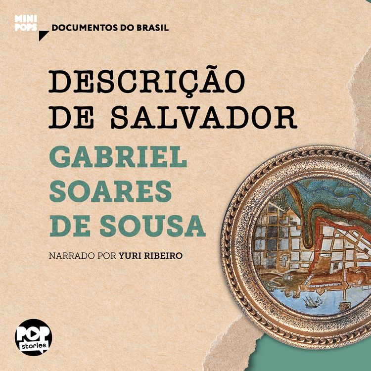 Produktbild: Descri&ccedil;&atilde;o de Salvador: Trechos selecionados de Tratado Descritivo do Brasil