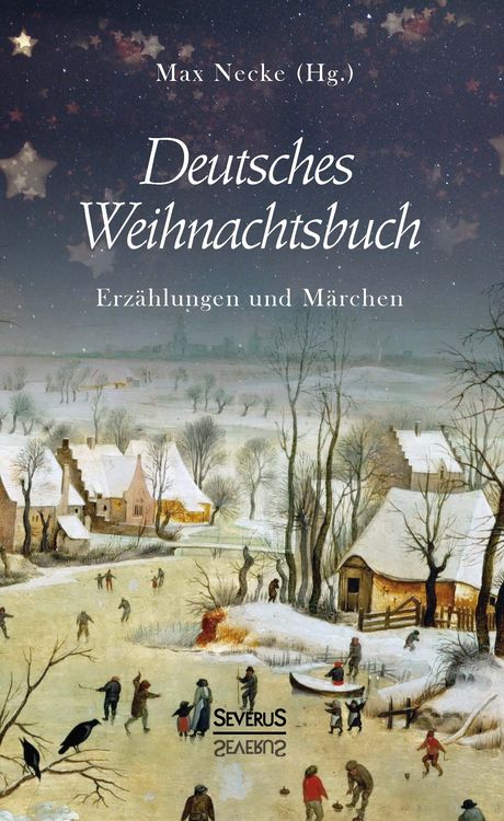 Produktbild: Deutsches Weihnachtsbuch: Erz&auml;hlungen und M&auml;rchen