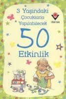 Produktbild: 3 Yasindaki Cocuklarla Yapilabilecek 50 Etkinlik