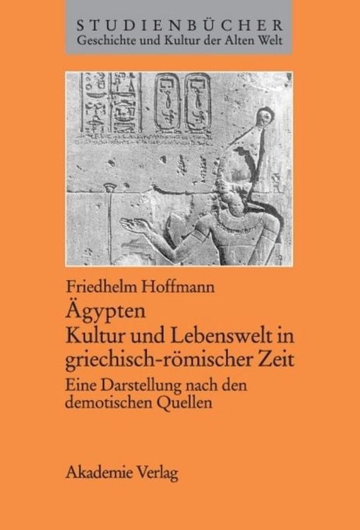 Produktbild: &Auml;gypten. Kultur und Lebenswelt in griechisch-r&ouml;mischer Zeit