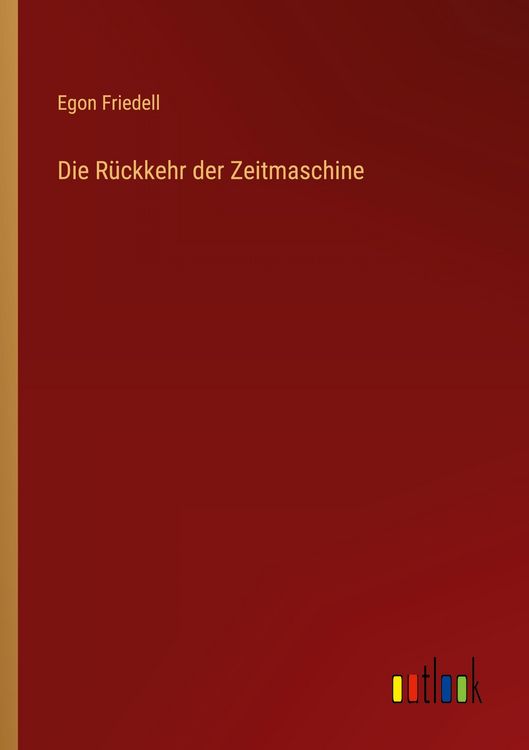Produktbild: Die R&uuml;ckkehr der Zeitmaschine