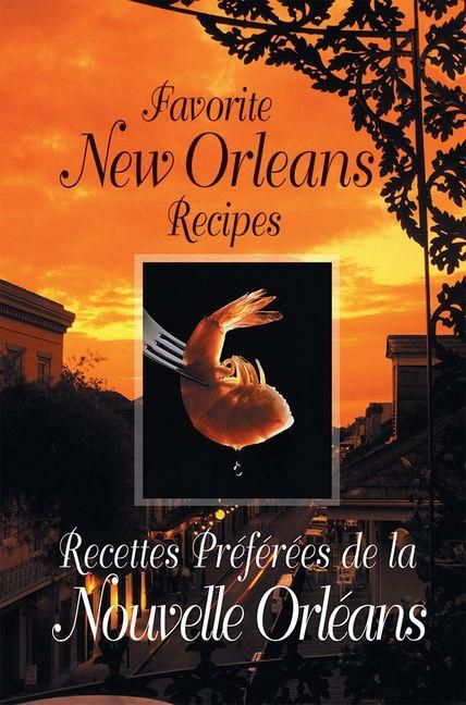Produktbild: Favorite New Orleans Recipes - Bilingual English and French