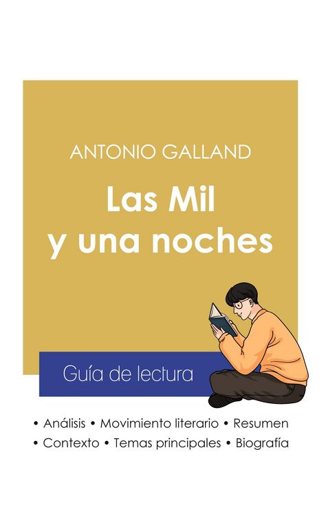 Produktbild: Gu&iacute;a de lectura Las Mil y una noches de Antonio Galland (an&aacute;lisis literario de referencia y resumen completo)