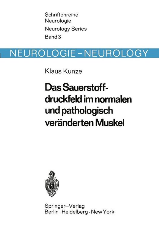 Produktbild: Das Sauerstoffdruckfeld im normalen und pathologisch ver&auml;nderten Muskel