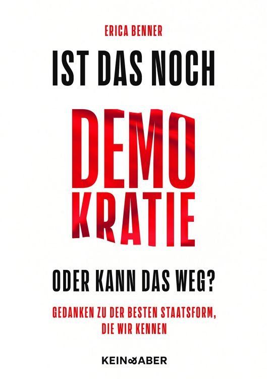 Produktbild: Ist das noch Demokratie oder kann das weg?