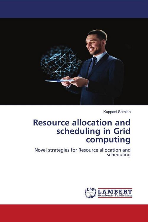 Produktbild: Resource allocation and scheduling in Grid computing