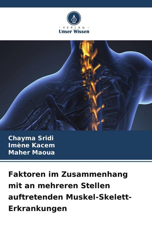 Produktbild: Faktoren im Zusammenhang mit an mehreren Stellen auftretenden Muskel-Skelett-Erkrankungen