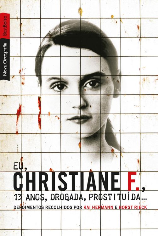 Produktbild: Eu, Christiane F., 13 anos, drogada, prostitu&iacute;da...