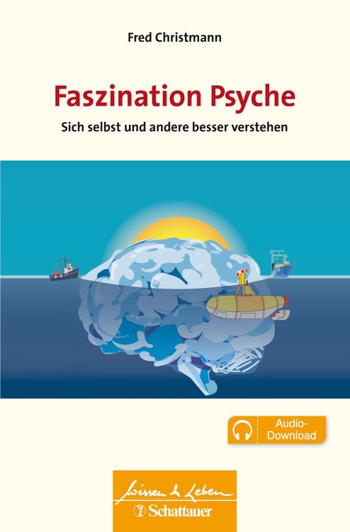 Produktbild: Faszination Psyche (Wissen & Leben)