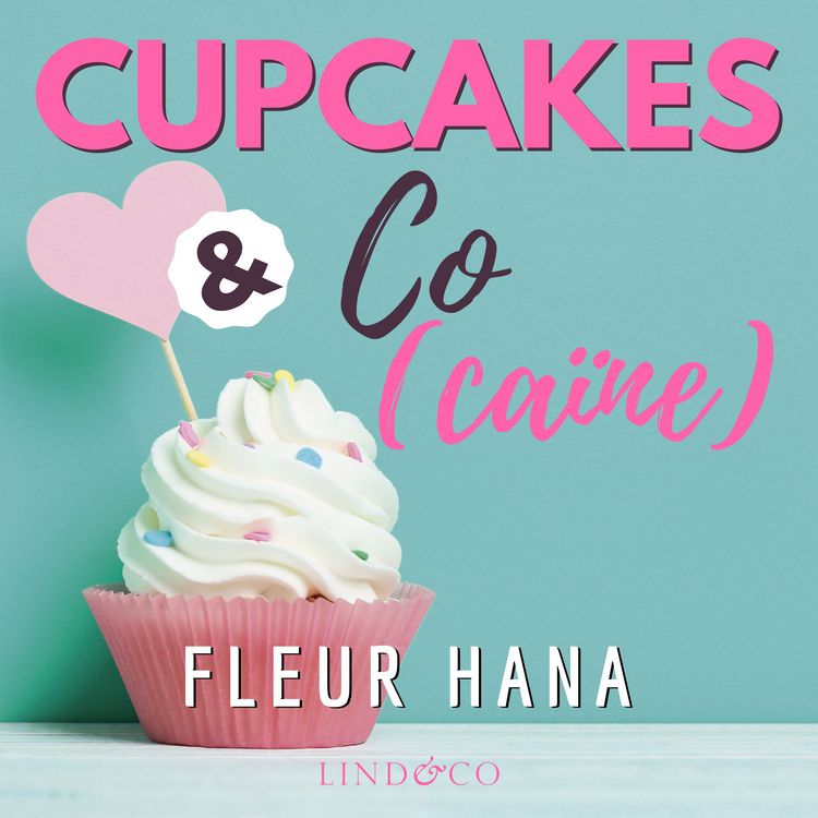 Produktbild: Cupcakes & Co(ca&iuml;ne)