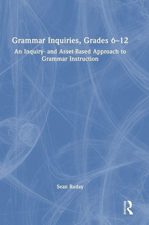Produktbild: Grammar Inquiries, Grades 6-12