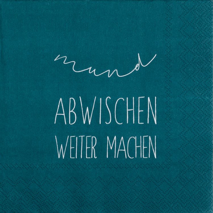 Produktbild: R&auml;der Serviette "Mund abwischen weiter machen", 33x33cm