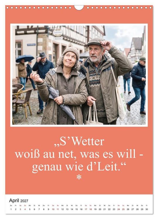 Produktbild: Schw&auml;bische Mundart - A Brezl ohne Salz isch wie a Dag ohne Bruddla (Wandkalender 2027 DIN A3 hoch), CALVENDO Monatskalender