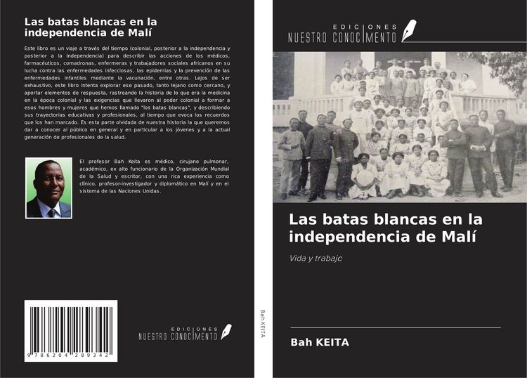 Produktbild: Las batas blancas en la independencia de Mal&iacute;