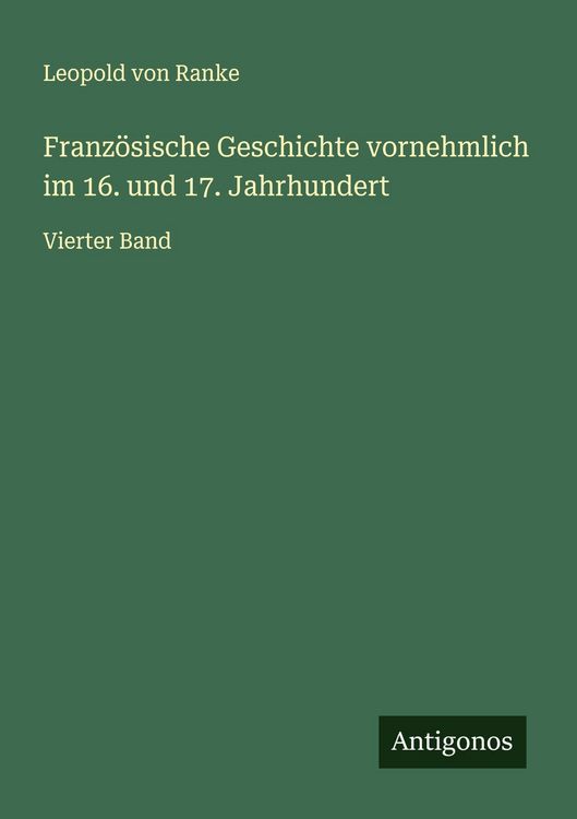 Produktbild: Franz&ouml;sische Geschichte vornehmlich im 16. und 17. Jahrhundert