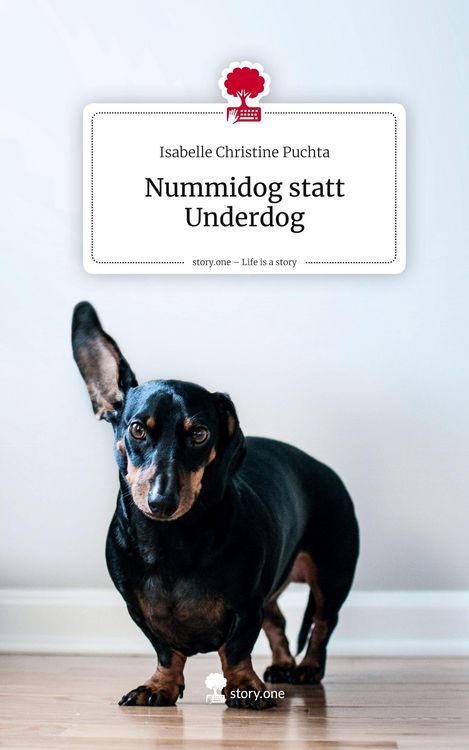 Produktbild: Nummidog statt Underdog. Life is a Story - story.one