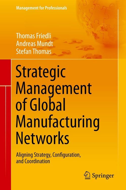Produktbild: Strategic Management of Global Manufacturing Networks