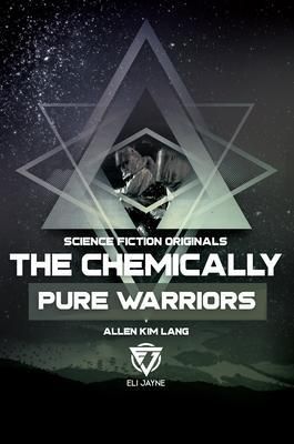 Produktbild: The Chemically Pure Warriors