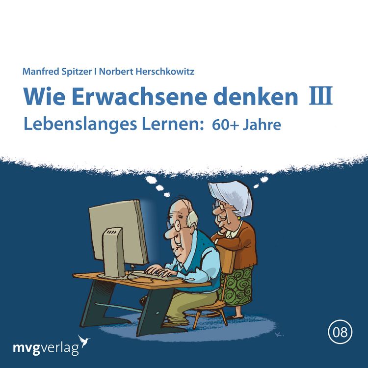 Produktbild: Wie Erwachsene denken III: 60 plus Jahre