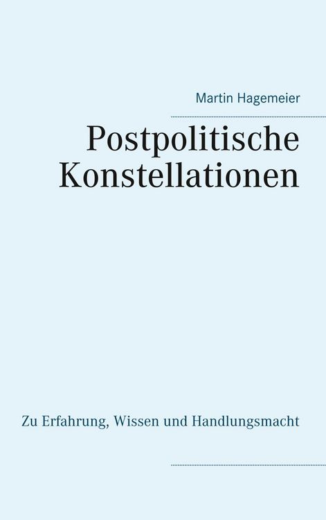 Produktbild: Postpolitische Konstellationen