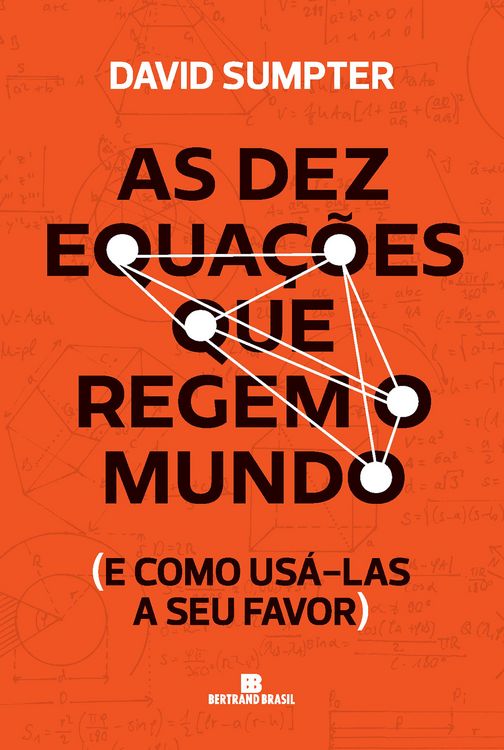 Produktbild: As dez equa&ccedil;&otilde;es que regem o mundo
