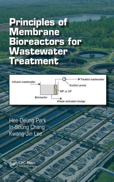 Produktbild: Principles of Membrane Bioreactors for Wastewater Treatment